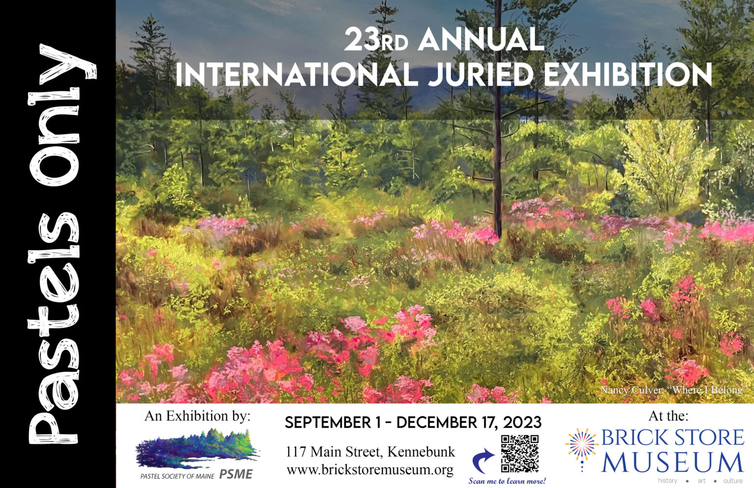 Pastels Only 23rd Annual International Juried Exhibition Brick Store Museum