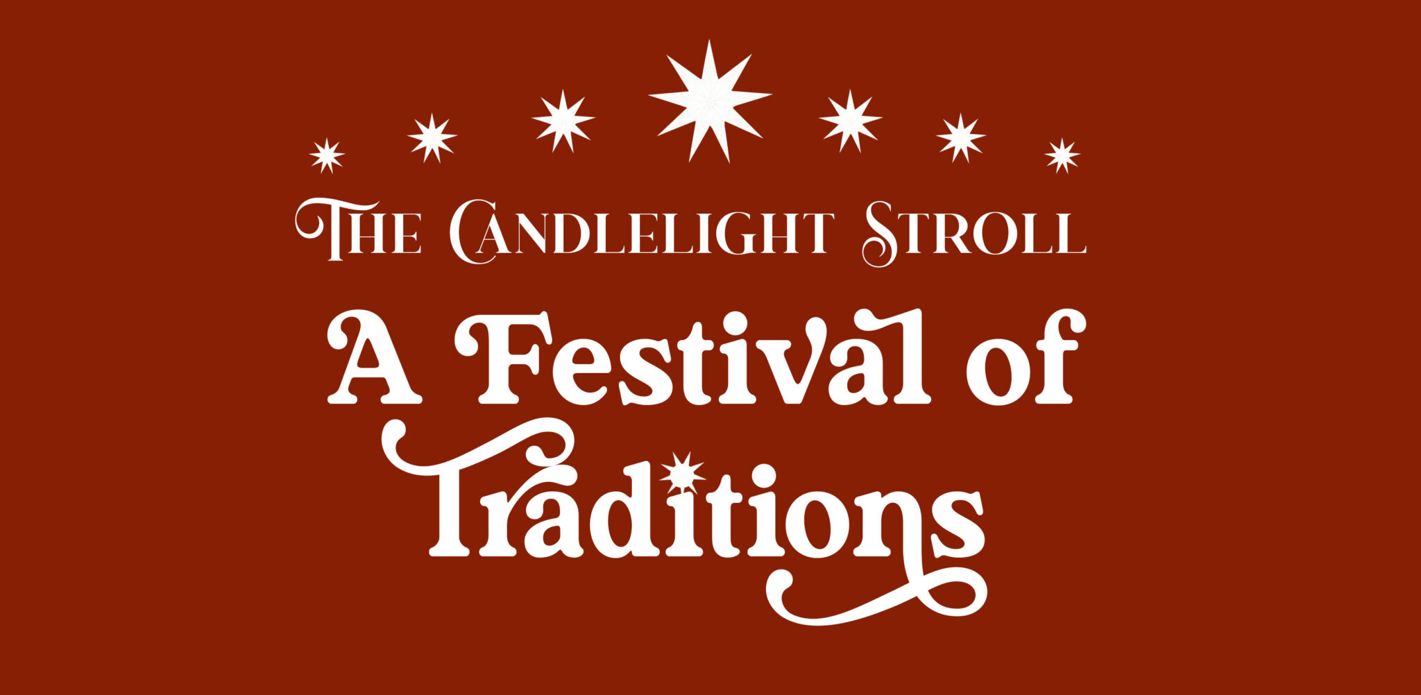 The Candlelight Stroll A Festival of Traditions Brick Store Museum