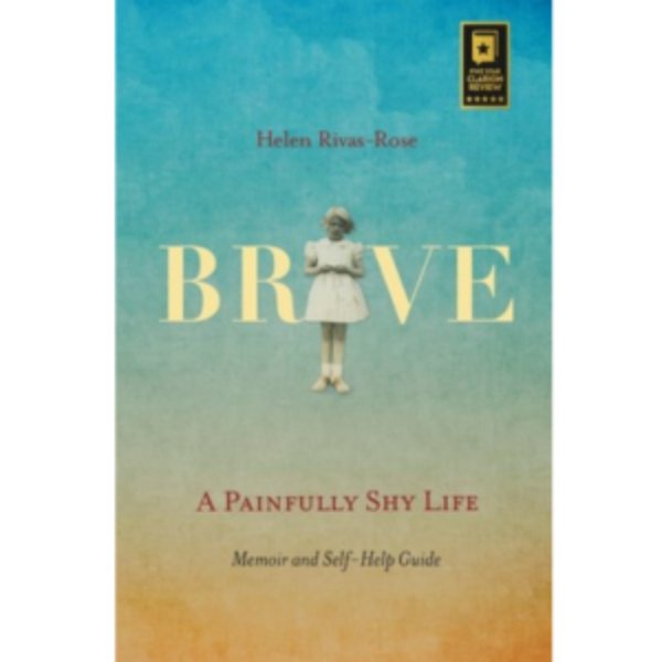 Brave: A Painfully Shy Life