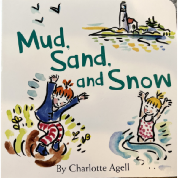 Mud, Sand and Snow