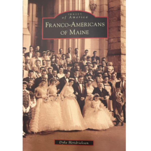 Franco-Americans of Maine