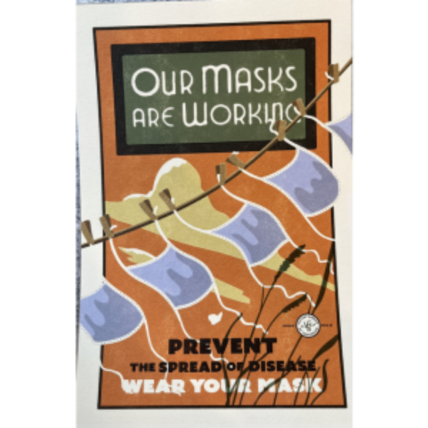 Our Masks Are Working Poster