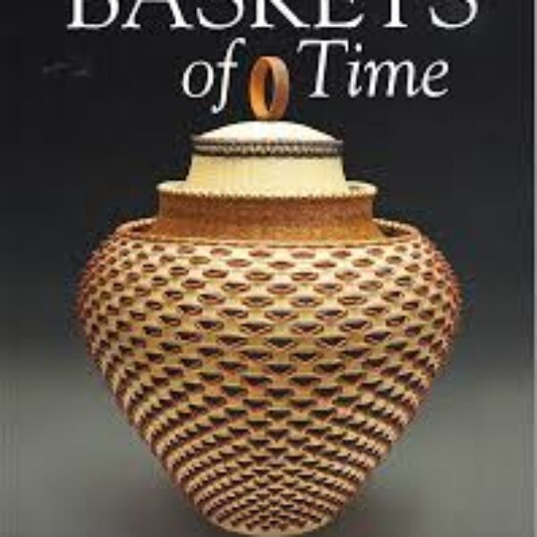 Baskets of Time, by David Schultz
