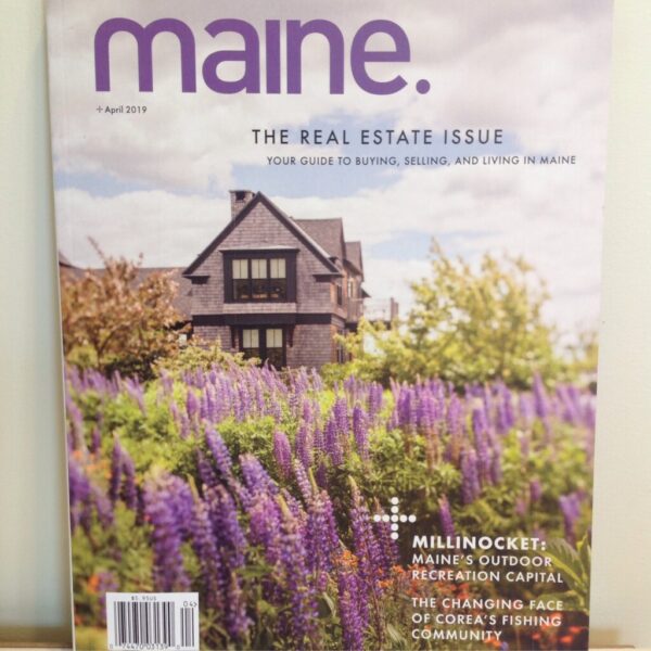 Maine: The Real Estate Issue