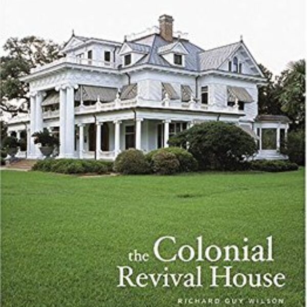 Colonial Revival Maine by Kevin D. Murphy