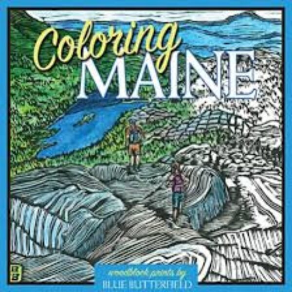 Coloring Maine, by Blue Butterfield