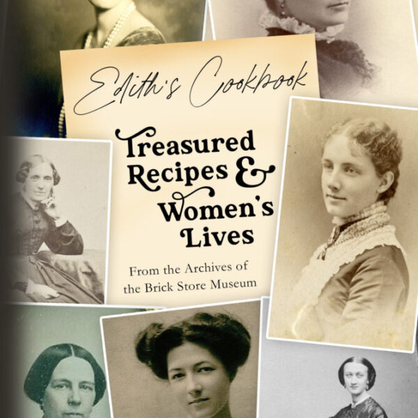 Edith's Cookbook - Treasured Recipes & Women's Lives